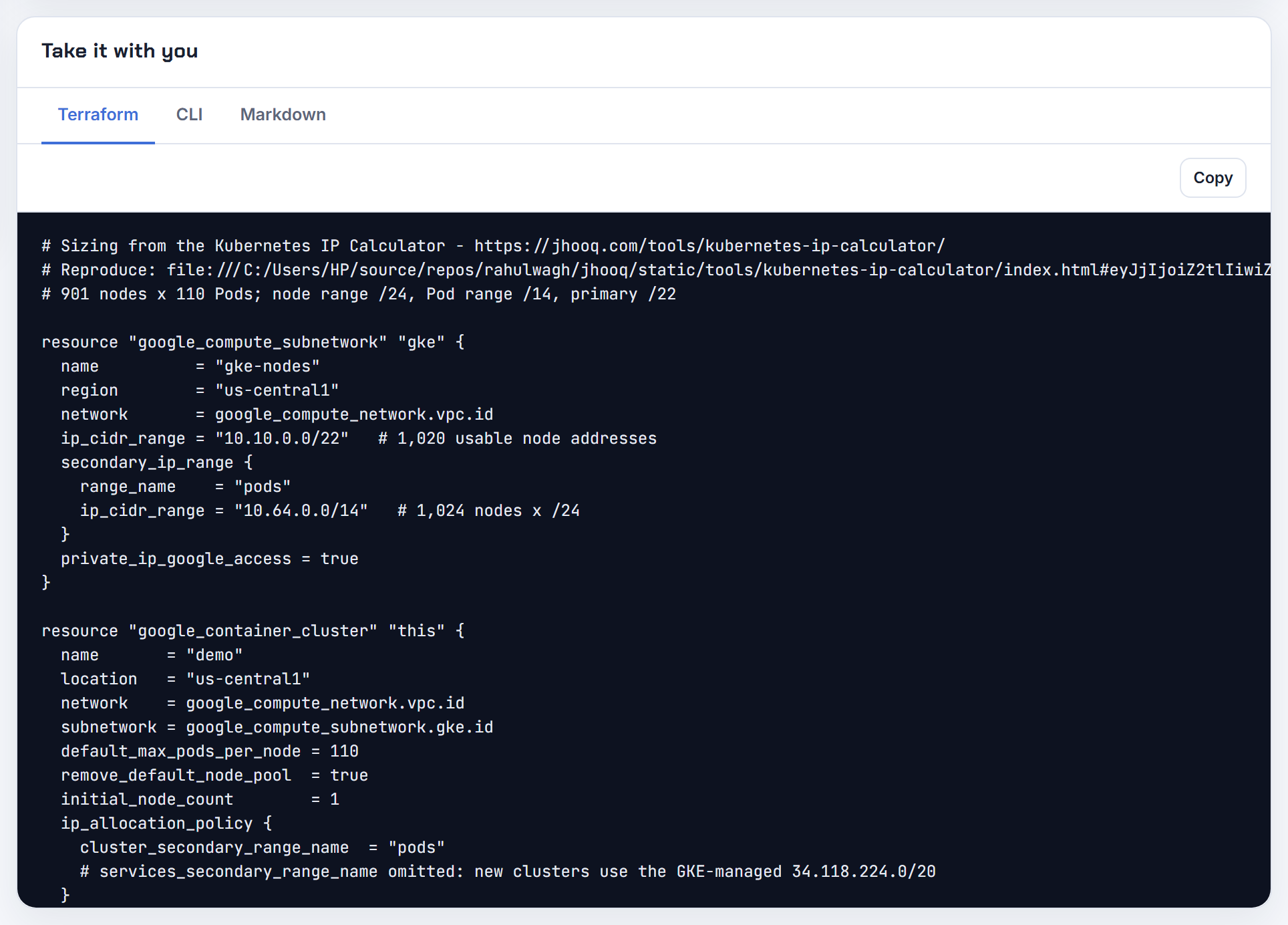 Terraform tab for 900 GKE nodes at 110 pods: ip_allocation_policy names the pods range; services_secondary_range_name is omitted for the GKE-managed range.