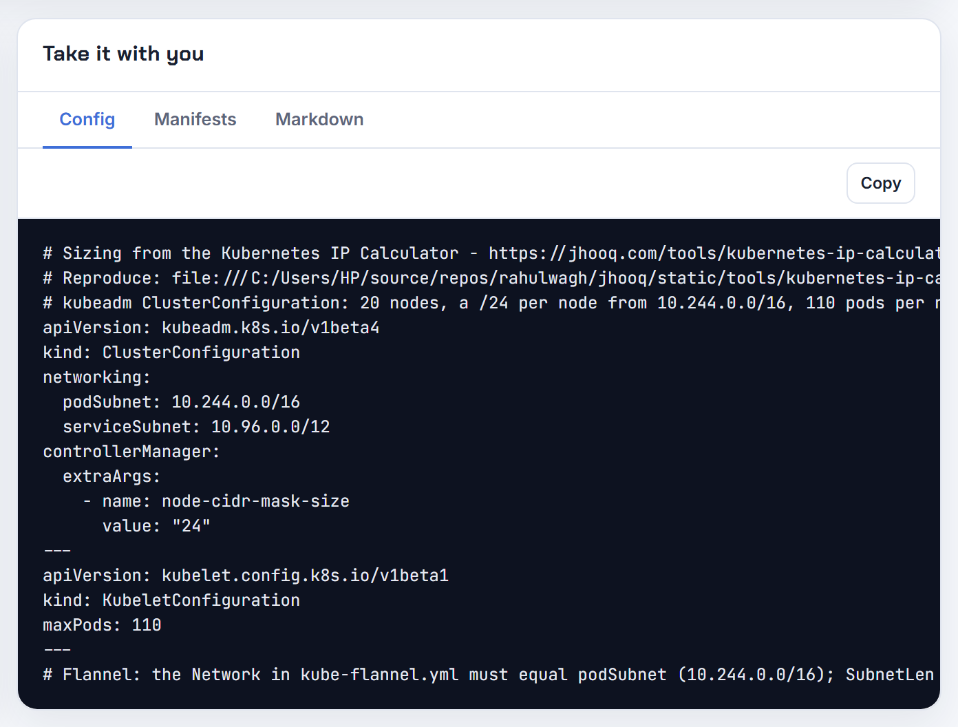The kubeadm export: ClusterConfiguration with podSubnet 10.244.0.0/16, serviceSubnet 10.96.0.0/12 and node-cidr-mask-size 24, a KubeletConfiguration with maxPods 110, and the Flannel note
